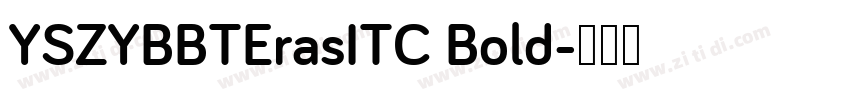 YSZYBBTErasITC Bold字体转换